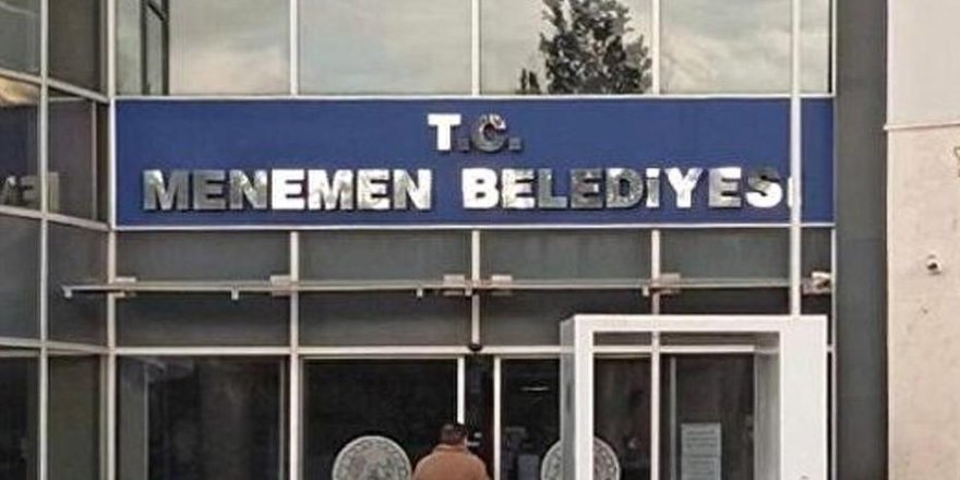 MENEMEN BELEDİYESİ'NDE İŞÇİ KIYIMI...CHP'DEN SERT TEPKİ