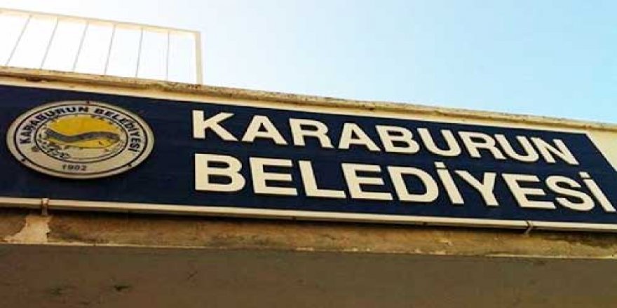 KARABURUN BELEDİYESİ: 'RİCA EDİYORUZ GELMEYİN'
