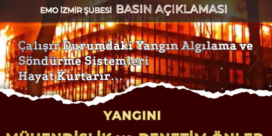 İZMİR ELEKTRİK MÜHENDİSLERİ ODASI: 'FOLKART YANGINI ENDİŞE VERİCİ'
