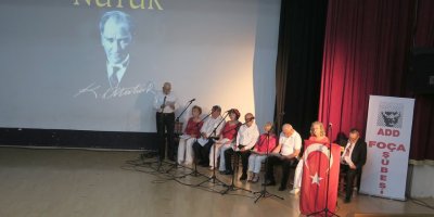 FOÇA ATATÜRK'Ü ANDI...FOÇA’DA ‘ATATÜRK DEVRİMİ’ ETKİNLİĞİ