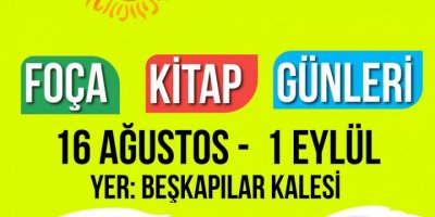 “FOÇA KİTAP GÜNLERİ” YARIN BAŞLIYOR