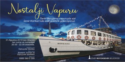 NOSTALJİ VAPURU SEFERE ÇIKIYOR...HAZIR MISINIZ?
