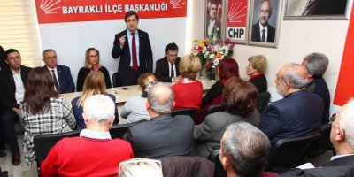 CHP İL BAŞKANI YÜCEL BAYRAKLI ÖRGÜTÜYLE BULUŞTU