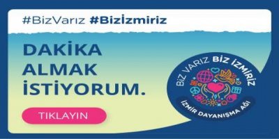 İZMİR BÜYÜKŞEHİR'DEN 'KONTÜR' DESTEĞİ...250 DAKİKA