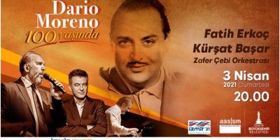 İZMİR BÜYÜKŞEHİR'DEN DARİO MORENO KONSERİ