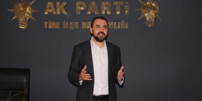 AK PARTİ TİRE İLÇE BAŞKANI FALAKALI:'KENT GİRİŞLERİNE ’TİRE’ YAZMAK, TİRE İÇİN YETMİYOR'