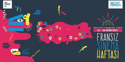 İZMİR'DE 'FRANSIZ SİNEMASI' GÜNLERİ