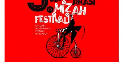 5. İZMİR ULUSLARARASI MİZAH FESTİVALİ BAŞLIYOR