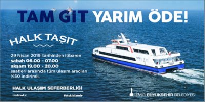 İZMİRLİLER 29 NİSAN'DA BAŞLIYOR..PEKİ NASIL FAYDALANACAKSINIZ?