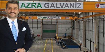 İZMİR'İN EN BÜYÜK SICAK DALDIRMA GALVANİZ TESİSİ AZRA GALVANİZ AÇILDI