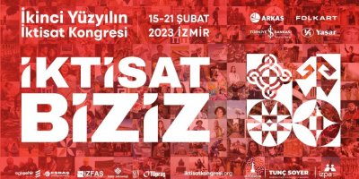 İKİNCİ YÜZYILIN İKTİSAT KONGRESİ'NİN PROGRAMI AÇIKLANDI