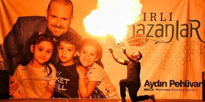 MENEMEN BELEDİYESİ ‘ESKİ RAMAZANLAR’I YAŞATIYOR